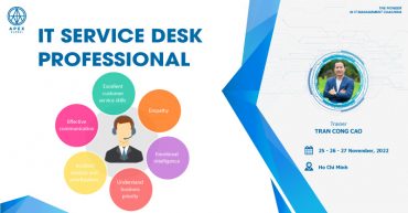 Chiêu sinh khoá đào tạo IT Service Desk Professional tháng 11/2022 tại Hồ Chí Minh