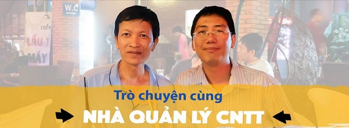 Trò chuyện cùng Nhà quản lý CNTT