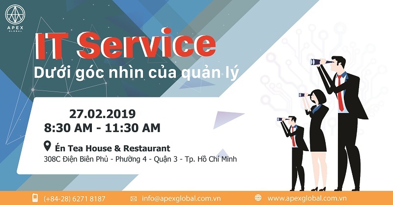 Toạ đàm: IT Service – Dưới góc nhìn của quản lý