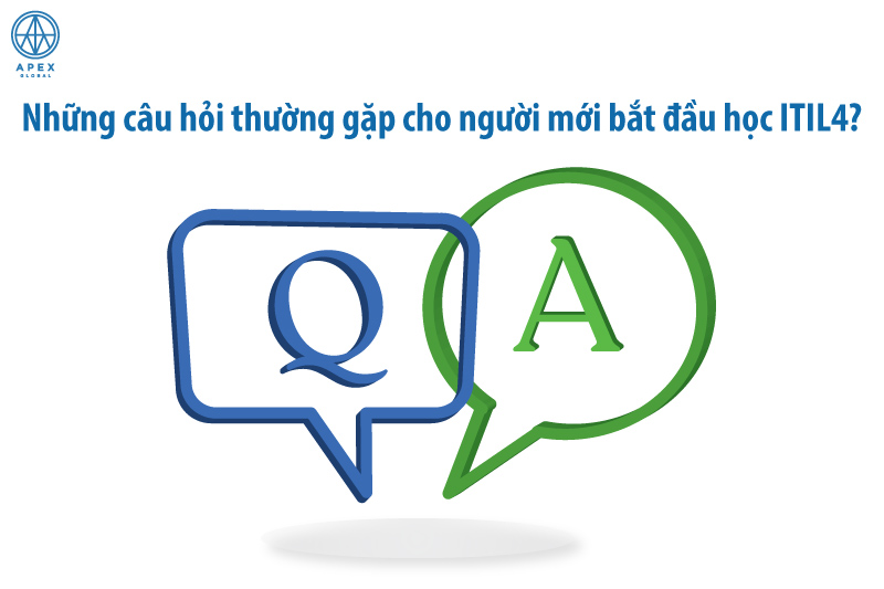 Những câu hỏi thường gặp cho người mới bắt đầu học ITIL?