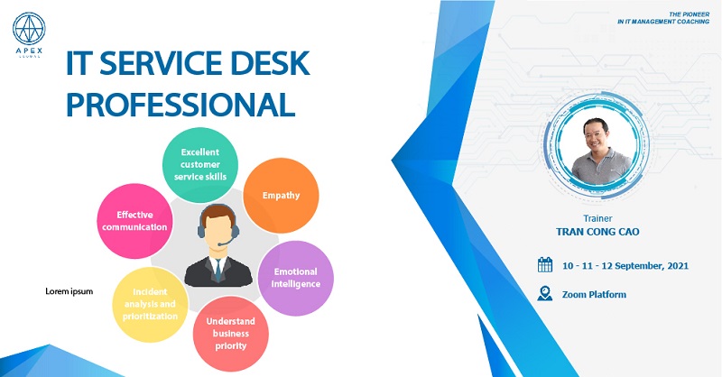 Chiêu sinh khoá đào tạo IT Service Desk Professional – Online Virtual Class tháng 09/2021