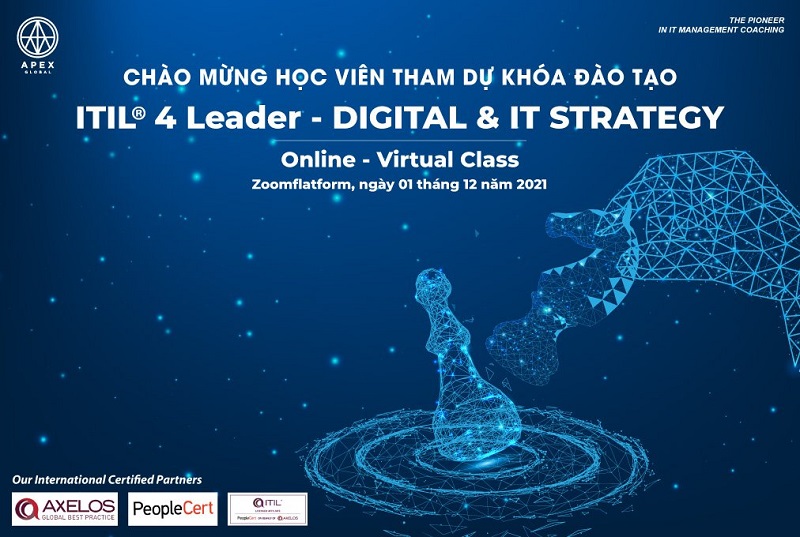 Khai giảng khoá đào tạo ITIL 4 Leader Digital IT Strategy năm 2021