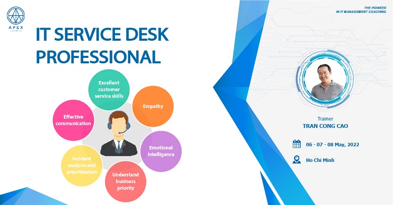 Chiêu sinh khoá đào tạo IT Service Desk Professional tháng 05/2022