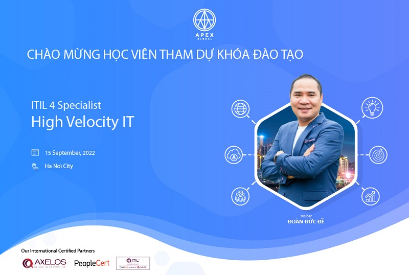 Khai giảng khoá đào tạo ITIL 4 Specialist HVIT uỷ quyền tại Hà Nội